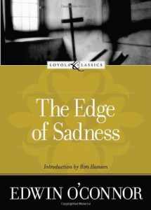 9780829421231-0829421238-The Edge of Sadness (Loyola Classics)