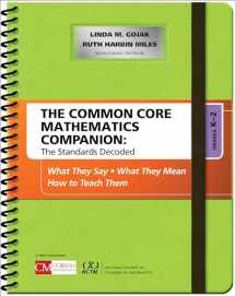 9781483381565-1483381560-The Common Core Mathematics Companion: The Standards Decoded, Grades K-2: What They Say, What They Mean, How to Teach Them (Corwin Mathematics Series)