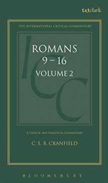 9780567050410-0567050416-Commentary on Romans IX-XVI and Essays: A Critical and Exegetical Commentary on the Epistle to the Romans, Vol. 2 (Intl Critical Commentary)
