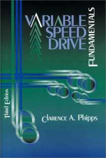 9780130216496-0130216496-Variable Speed Drive Fundamentals (3rd Edition)