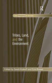 9781409420620-1409420620-Tribes, Land, and the Environment (Law, Property and Society)