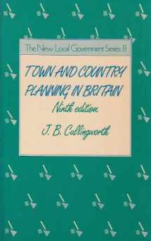 9780047110115-0047110112-Town and country planning in Britain (The New local government series)