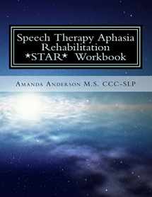 9781492239468-1492239461-Speech Therapy Aphasia Rehabilitation Workbook: Expressive and Written Language