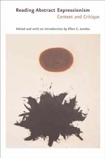 9780300106138-0300106130-Reading Abstract Expressionism: Context and Critique