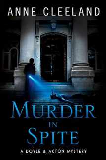 9780998595658-0998595659-Murder in Spite: A Doyle & Acton mystery (The Doyle & Acton Murder Series)