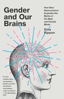 9780525435372-0525435379-Gender and Our Brains: How New Neuroscience Explodes the Myths of the Male and Female Minds