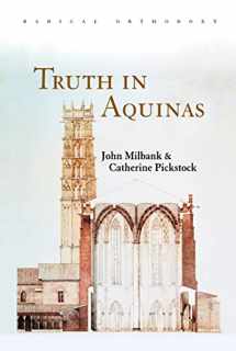 9780415233347-0415233348-Truth in Aquinas (Routledge Radical Orthodoxy)