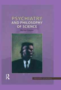 9781844651078-184465107X-Psychiatry and Philosophy of Science (Philosophy and Science)