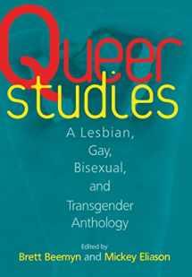 9780814712573-0814712576-Queer Studies: A Lesbian, Gay, Bisexual, and Transgender Anthology