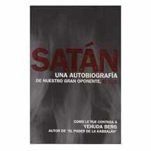 9781571896490-157189649X-Satán: Una Autobiografía (Spanish Edition)