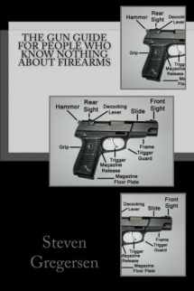 9781492809906-149280990X-The Gun Guide for People who Know Nothing About Firearms