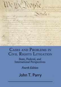 9781943689163-1943689164-Cases and Problems in Civil Rights Litigation: State, Federal, and International Perspectives