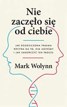 9788380155909-8380155904-Nie zaczelo sie od ciebie. (Polish Edition)
