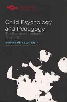 9780810126169-0810126168-Child Psychology and Pedagogy: The Sorbonne Lectures 1949-1952 (Studies in Phenomenology and Existential Philosophy)