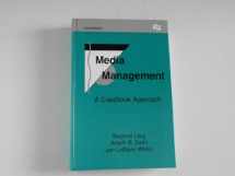 9780805806595-0805806598-Media Management: A Casebook Approach (Routledge Communication Series)