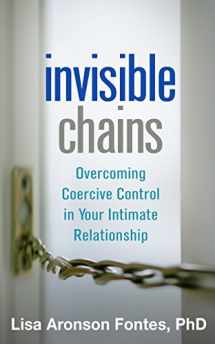 9781462520244-1462520243-Invisible Chains: Overcoming Coercive Control in Your Intimate Relationship