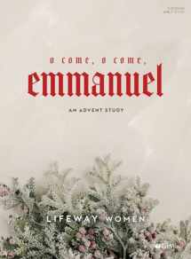 9781087715711-1087715717-O Come, O Come, Emmanuel: An Advent Study