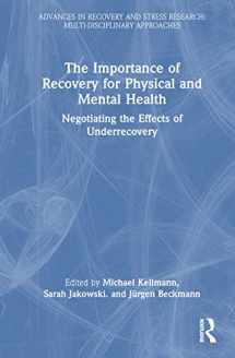 9781032168586-1032168587-The Importance of Recovery for Physical and Mental Health (Advances in Recovery and Stress Research)