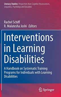 9783319312347-3319312340-Interventions in Learning Disabilities: A Handbook on Systematic Training Programs for Individuals with Learning Disabilities (Literacy Studies, 13)