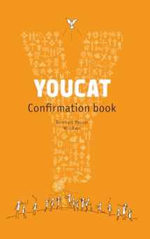 9781586178352-1586178350-YOUCAT Confirmation Book