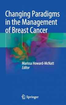 9783319603353-3319603353-Changing Paradigms in the Management of Breast Cancer