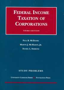 9781599412207-1599412209-Study Problems to Federal Income Taxation of Corporations (University Casebook Series)( 3rd. edition)