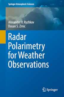 9783030050924-3030050920-Radar Polarimetry for Weather Observations (Springer Atmospheric Sciences)