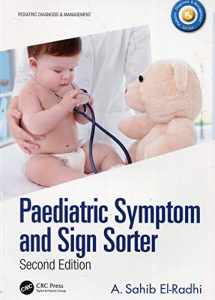 9781138317529-1138317527-Paediatric Symptom and Sign Sorter: Second Edition (Pediatric Diagnosis and Management)