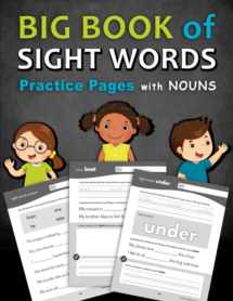 9781947508095-1947508091-Big Book of Sight Words Practice Pages with Nouns: A Workbook Designed to Help Kids Learn and Write High-Frequency Words with Tracing, Writing, Coloring and Drawing Activities