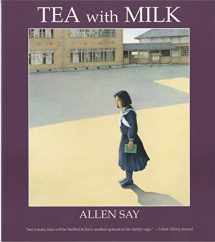9780547237473-0547237472-Tea with Milk (Rise and Shine)