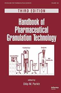 9781439807897-1439807892-Handbook of Pharmaceutical Granulation Technology (Drugs and the Pharmaceutical Sciences)