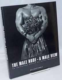 9783905514438-3905514435-The Male Nude: A Male View : An Anthology