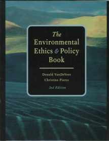 9780534525248-0534525245-Environmental Ethics and Policy Book: Philosophy, Ecology, Economics