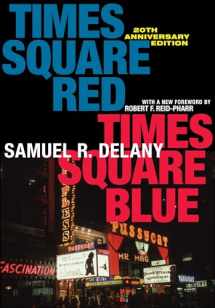 9781479827770-1479827770-Times Square Red, Times Square Blue 20th Anniversary Edition (Sexual Cultures, 47)