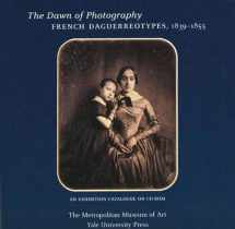 9780300101898-0300101899-The Dawn of Photography: French Daguerreotypes, 1839-1855