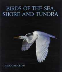 9781555843854-1555843859-Birds of the Sea, Shore, and Tundra