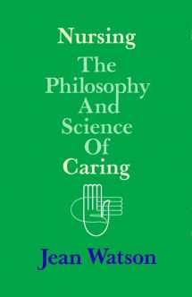 9780870811548-0870811541-Nursing: The Philosophy and Science of Caring