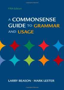 9780312470951-0312470959-A Commonsense Guide to Grammar and Usage