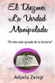 9781074623692-107462369X-El Diezmo, La Verdad Manipulada (Spanish Edition)