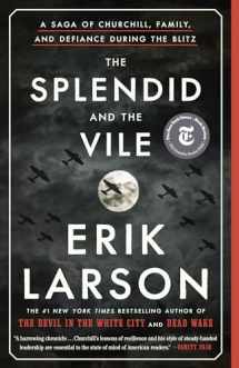 9780385348737-0385348738-The Splendid and the Vile: A Saga of Churchill, Family, and Defiance During the Blitz