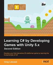 9781785287596-1785287591-Learning C# by Developing Games with Unity 5.x - Second Edition: Develop your first interactive 2D platformer game by learning the fundamentals of C#
