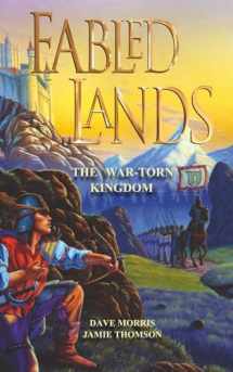 9780956737205-095673720X-The War-Torn Kingdom (Fabled Lands)