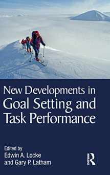 9780415885485-0415885485-New Developments in Goal Setting and Task Performance