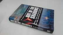 9780749922900-0749922907-Out of the Shadows : Ufos, the Establishment and Official Cover Up