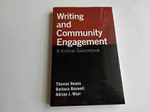9780312562236-0312562233-Writing and Community Engagement: A Critical Sourcebook