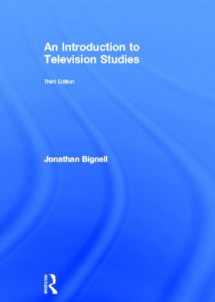 9780415598163-0415598168-An Introduction to Television Studies