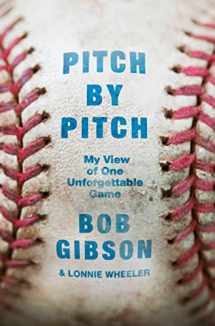 9781250061041-1250061040-Pitch by Pitch: My View of One Unforgettable Game