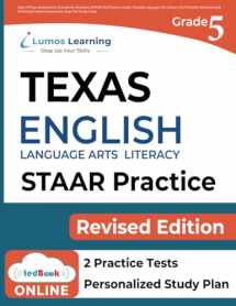9781949855661-194985566X-State of Texas Assessments of Academic Readiness (STAAR) Test Practice: Grade 5 English Language Arts Literacy (ELA) Practice Workbook and Full-length ... Guide (STAAR Redesign by Lumos Learning)