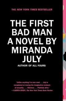 9781439172575-1439172579-The First Bad Man: A Novel