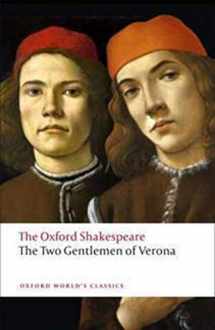 9780192831422-0192831429-The Two Gentlemen of Verona: The Oxford Shakespeare (Oxford World's Classics)